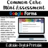 Google Forms: Add and Subtract Unknown Number (1.OA.D.8) C