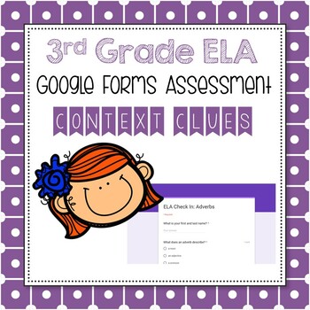 Preview of Google Forms Assessment: Context Clues