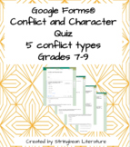 Google Forms Character and Conflict Quiz - 5 Conflict types
