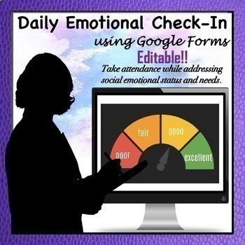 Preview of Google Forms: Emotional Check-In Attendance for Remote Learning