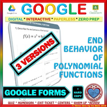 Preview of Use with Google Forms: End Behavior of Polynomial Functions (3 versions)