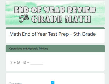 Preview of Google Forms End of the year Math Review - Test Prep for 5th grade