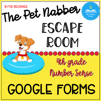Preview of Google Forms Escape Room - The Pet Nabber - Distance Learning