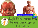 Biology Warm up or Bell Ringer Google Forms: Human Body Sy