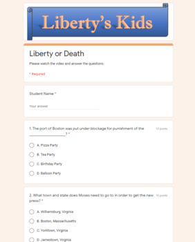Preview of Google Forms - Liberty's Kids - Liberty or Death - Ep. 104