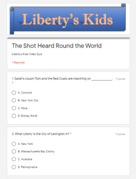 Preview of Google Forms - Liberty's Kids - The Shot Heard Round the World - Ep. 106