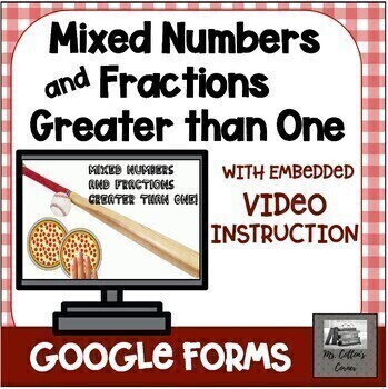Preview of Google Forms Mixed Numbers, Improper Fractions - Video -Distance Learning