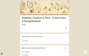 Preview of Google Forms - Music Notation, Duration & Pitch - A Quiz from a Young Musician