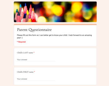 Preview of Google Forms - Parent Questionnaire  #backtoschool