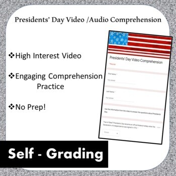Preview of Google Forms: Presidents' Day Audio/Video Comprehension