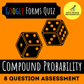 Preview of Google Forms™ Quiz - Compound Probability - 7.SP.8 - Distance Learning