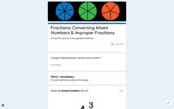 Preview of Google Forms Quiz - Fractions: Converting Mixed Numbers and Improper Fractions