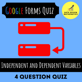 Preview of Google Forms™ Quiz - Identifying Independent & Dependent Variables