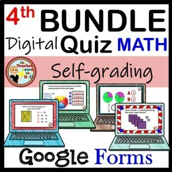 Preview of Digital Math Assessments I Google Forms Math Quiz 4th Grade Math Centers Bundle