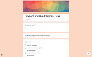 Preview of Google Forms Quiz - Polygons and Quadrilaterals (2D Shapes)