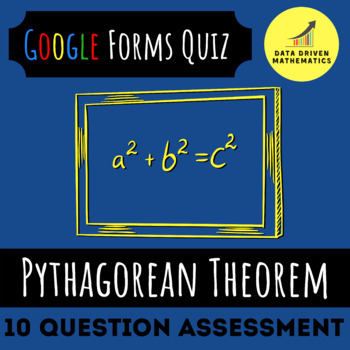 Preview of Google Forms™ Quiz - Pythagorean Theorem 8.G.6, 8.G.7, 8.8 - Distance Learning