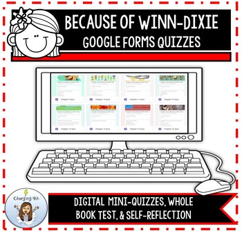 Preview of Google Forms Quizzes - Novel Because of Winn-Dixie