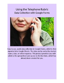 Preview of Google Forms Rubric for Data Collection: Using the Telephone