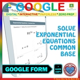 Use with Google Forms: Solve Exponential Equations using C