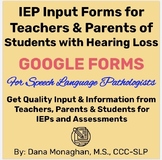 Google Forms for SLPs-Teacher & Parent IEP Input for Stude