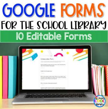 Preview of Google Forms for School Librarians