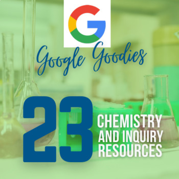 Preview of Google Goodies: Chemistry Interactives & Quizzes - 23+ digital resources!