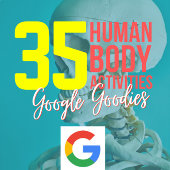 Preview of Google Goodies: Human Body Interactives, CLOZEs & Quizzes - 35 at 40% off!
