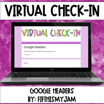 Preview of Google Headers Virtual Check In FREEBIE