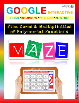 Preview of Find Zeros & Multiplicities of Polynomial Functions -Google Interactive: Maze