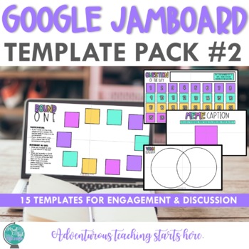 Preview of Google Jamboard™ & Slides™ Templates for Discussion & Engagement {Pack #2}