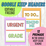 Google Keep Headers | EDITABLE FREEBIE