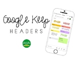 Google Keep Headers - Editable