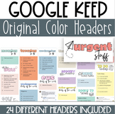 Google Keep Headers- Google Keep Matching Colors