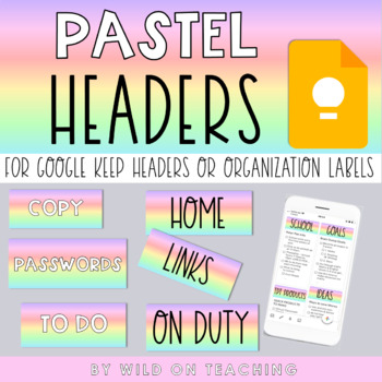 Preview of Google Keep Headers | PASTEL