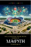 Google Ma(p)th NFL Stadium Tour (Kansas City Chiefs)