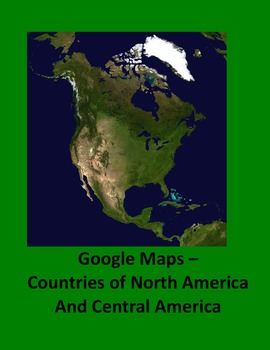 Preview of Google Maps–The Countries of North America and Central America Digital