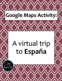 Google Maps Virtual Trip-España / Spain