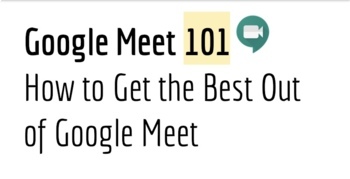Preview of Google Meet 101!