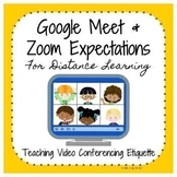 Google Meet & Zoom Expectations for Distance Learning Vide