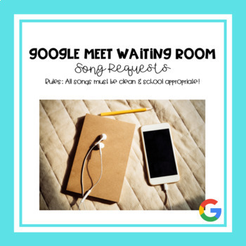 Preview of Google Meet/Zoom Waiting Room Music Request Form - EDITABLE