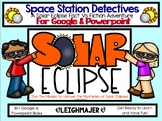 Google & Powerpoint: A Solar Eclipse Fact Vs Fiction Adventure