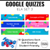 Google Quizzes ELA Core Words, Vocabulary, Concepts of Print