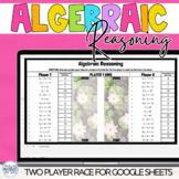 Google Sheets™ Algebraic Reasoning Race
