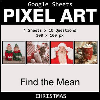 Preview of Google Sheets Christmas Pixel Art Math - Find the Mean