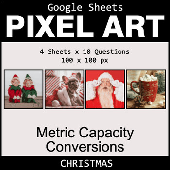 Preview of Google Sheets Christmas Pixel Art Math - Metric Capacity Conversions