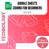 Google Sheets Coding for Beginners | Tech Challenges