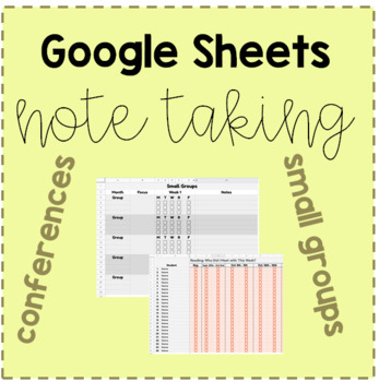 Preview of Google Sheets: Editable Digital Note Taking for Conferences & Small Groups