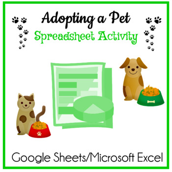 Preview of Adopting a Pet Google Sheets & Charts/Microsoft Excel Spreadsheet Activity