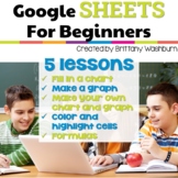Google Sheets Lessons for Beginners Elementary Spreadsheet