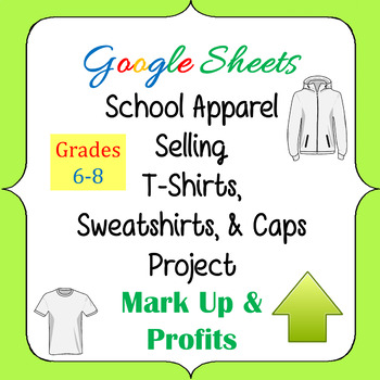 Preview of Google Sheets Lessons - School Apparel Activities